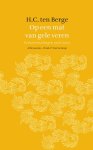 H.C. ten Berge - Op een mat van gele veren po?zievertalingen 1968-2003