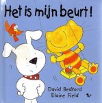 David Bedford, Elaine Field - Het is mijn beurt!