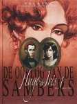 Yslaire - De oorlog van de Sambers 1,  Hugo & Iris deel : zomer 1830