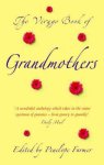 Farmer - The Virago Book of Grandmothers