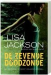 JACKSON, Lisa - De zevende doodzonde