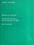 Bert Brouwers - 2 Literatuur en revolutie