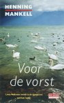 Henning Mankell, Henning Mankell - Voor de vorst