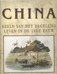 Alexander en George Henry Mason, William - China. Beeld van het dagelijks leven in de 18de eeuw