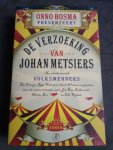 Bosma, Onno - De verzoeking van Johan Metsiers