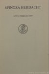 SPINOZA, B. DE, SUCHTELEN, G. VAN,  (RED.) - Spinoza herdacht. 1677 21 februari 1977.