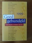 Obbema, Jinke (samengesteld door) - Goed gebundeld 1999 - Nederlandse verhalen van nu