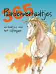 Francisca Fröhlich, Maan Jansen - 365 Paardenverhaaltjes