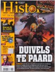 Elling Hendrik e.a. - Historia De grootste historische gebeurtenissen Tijdschrift nr 6, 2017 Met o.a. Duivels te paard