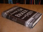 Vestdijk, S. - De Beker van de Min. De Geschiedenis van een eerste Jaar