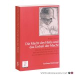 Arning, Holger. - Die Macht des Heils und das Unheil der Macht: Diskurse von Katholizismus und Nationalsozialismus im Jahr 1934 - eine exemplarische Zeitschriftenanalyse.