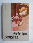 Weigl, A.M. - Sie sah ihren Schutzengel