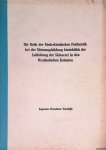 Waaldijk, Eugenius Theodorus - Publizistik. Die Rolle der Niederländischen Publizistik bei der Meinungsbildung hinsichtlich der Aufhebung der Sklaverei in den Westindischen Kolonien
