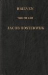 Oosterwijk, Jacob - Oosterwijk, Jacob-Brieven