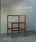 Barbara J. Bloemink - Design [does Not Equal] Art Functional Objects from Donald Judd to Rachel Whiteread
