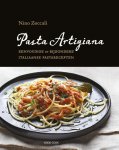 Nino Zoccali - Pasta Artigiana: eenvoudige en bijzondere Italiaanse pastarecepten