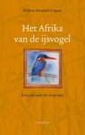 Willem Hendrik Gispen - Het Afrika van de IJsvogel