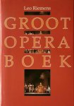 Leo Riemens, Frits van Lijf - Groot operaboek