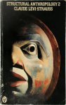 Claude Lévi Strauss - Structural anthropology. 2 (1978)