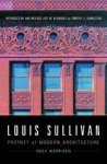 Hugh Morrison - Louis Sullivan Prophet of modern architecture Hugh Morrison - Louis Sullivan Prophet of modern architecture