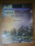 Fenwick, Keith - Sfeer, stemming en licht (Schilder een landschap à la minute)