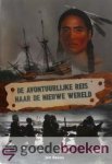 Beens, Jan - De avontuurlijke reis naar de nieuwe wereld