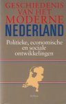 Boogman, Johan Christiaan - Geschiedenis van het moderne Nederland: Politieke, economische en sociale ontwikkelingen Boogman, Johan Christiaan - Geschiedenis van het moderne Nederland: Politieke, economische en sociale ontwikkelingen