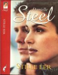 Steel, Danielle .. Vertaling Lon Falger .. Omslagontwerp Jan de Boer - Stille Eer  Danielle Steel verhaalt op indrukwekkende wijze over een zwarte bladzijde in de Amerikaanse geschiedenis.