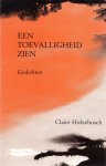 Hulzebosch, Claire - Een toevalligheid zien Hulzebosch, Claire - Een toevalligheid zien