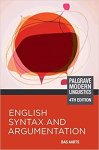 Aarts, Bas - English Syntax and Argumentation