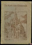 HUYBERS, A. - De Kerk van Oisterwijk. Zinnebeeldig. HUYBERS, A. - De Kerk van Oisterwijk. Zinnebeeldig.