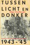 E. Asselberghs - Tussen licht en donker, 1943-1945