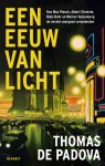 Thomas de Padova - Een eeuw van licht Hoe Max Planck, Albert Einstein, Niels Bohr en Werner Heisenberg de wereld voorgoed veranderden