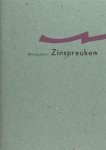 Montaigne. - Zinspreuken.