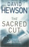 Hewson, David - The sacred cut