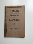 Ledeboer, L.G.C., Gereformeerd Leeraar te Benthuizen. - Sions val en opkomst. Benevens nog eenige Zangen des Tijds.