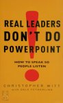 Christopher Witt - Real Leaders Don't Do Powerpoint