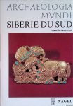 Gryaznov, Mikhail - Archaeologia Mundi : Sibérie du Sud Gryaznov, Mikhail - Archaeologia Mundi : Sibérie du Sud
