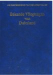 Robinson, Anthony - Editor  /  Brinks en Groesbeek - Eindredactie - Bekende vliegtuigen van Duitsland