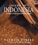 Purser , Warwick . [ isbn 9789793780139 ] - Made in Indonesia . ( A Tribute to the Country's Craftspeople . ). Any stroll through the streets frequented by people in Indonesia’s tourist centers or markets throughout the country will uncover thousands of -