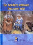 J. van 't Oever - De Herders Geloven Hun Oren Niet!