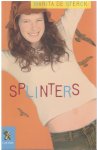 Marita De Sterck - Splinters