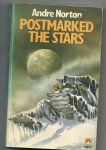 Norton, Andre - Postmarked the stars Norton, Andre - Postmarked the stars