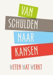 Roeland van Geuns - Van schulden naar kansen