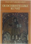 Prof.Dr.F. Van der Meer - Oudchristelijke kunst