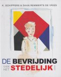 Schippers, K. - De bevrijding van het Stedelijk