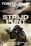 Tom Clancy, Peter Telep - Ghost recon - Strijdpunt
