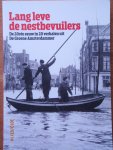 Hartmans, Rob e.a., eds. - Lang leve de nestbevuilers. De 20ste eeuw in 20 verhalen uit De Groene Amsterdammer.