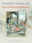 J A Niemeijer - Cornelis Jetses Als Sprookjestekenaar
