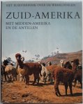 Dorst Jean - Het Elsevierboek over de werelddelen Zuid-Amerika met Midden-Amerika en de Antillen
